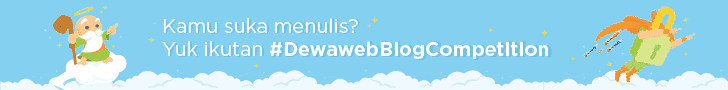 Blog Competition Dewaweb
