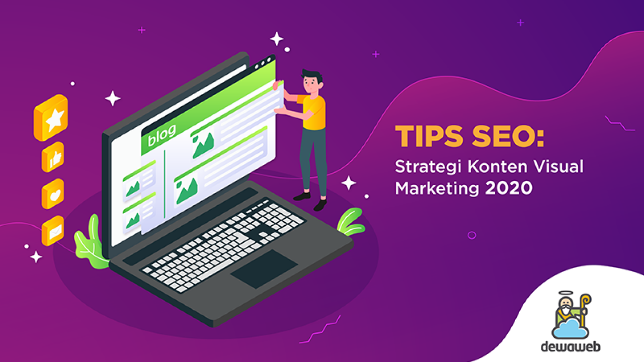 Tips SEO: Strategi Konten Visual Marketing 2020 | Blog Dewaweb Tips SEO: Strategi Konten Visual Marketing 2020 | Blog Dewaweb
