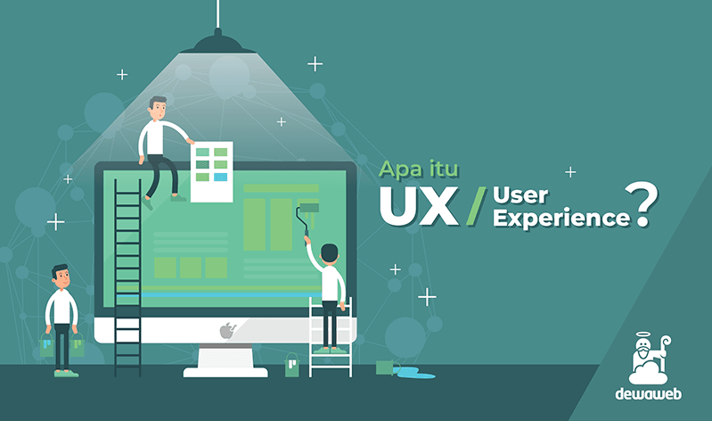Pentingnya User Experience | Blog Dewaweb Pentingnya User Experience | Blog Dewaweb