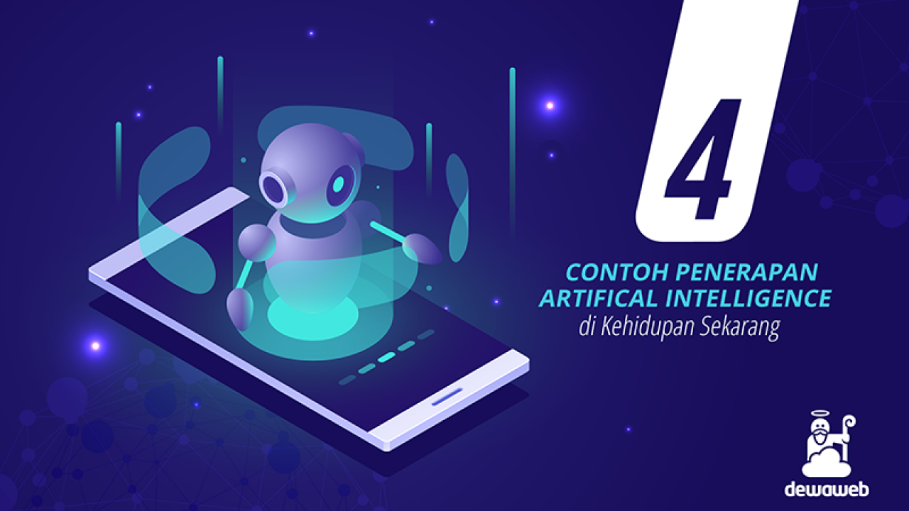 4 Contoh Penerapan Artificial Intelligence Di Masa Kini