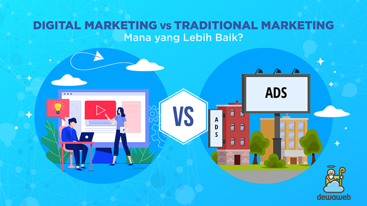 Digital Marketing Vs Traditional Marketing