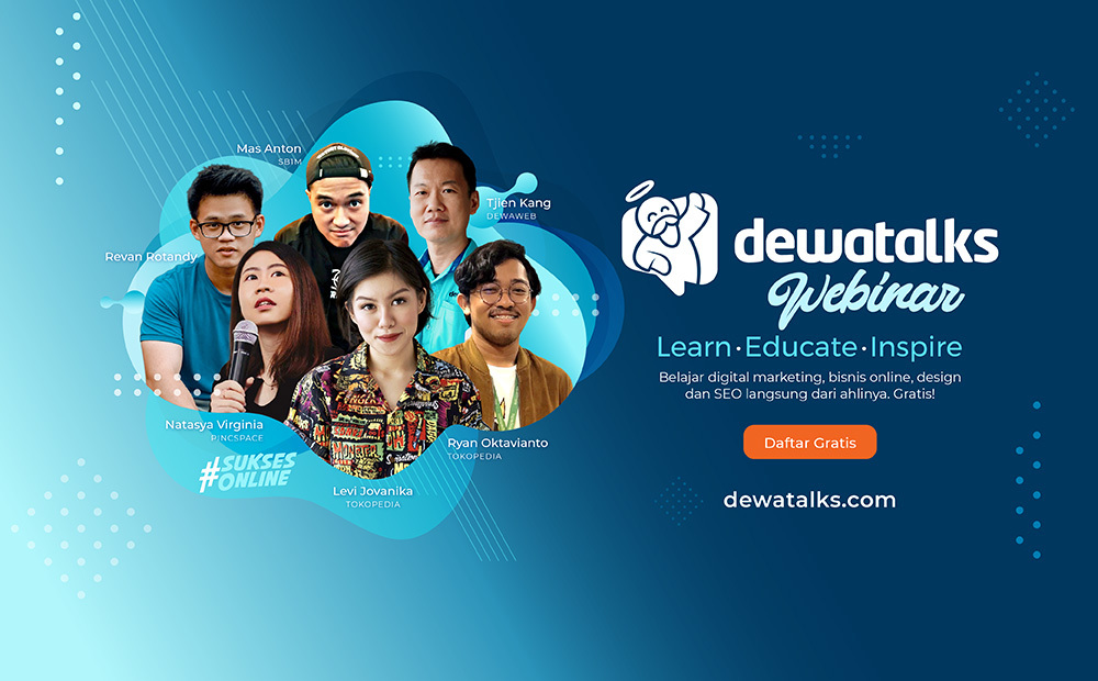 Daftar dan tonton webinar Dewatalks