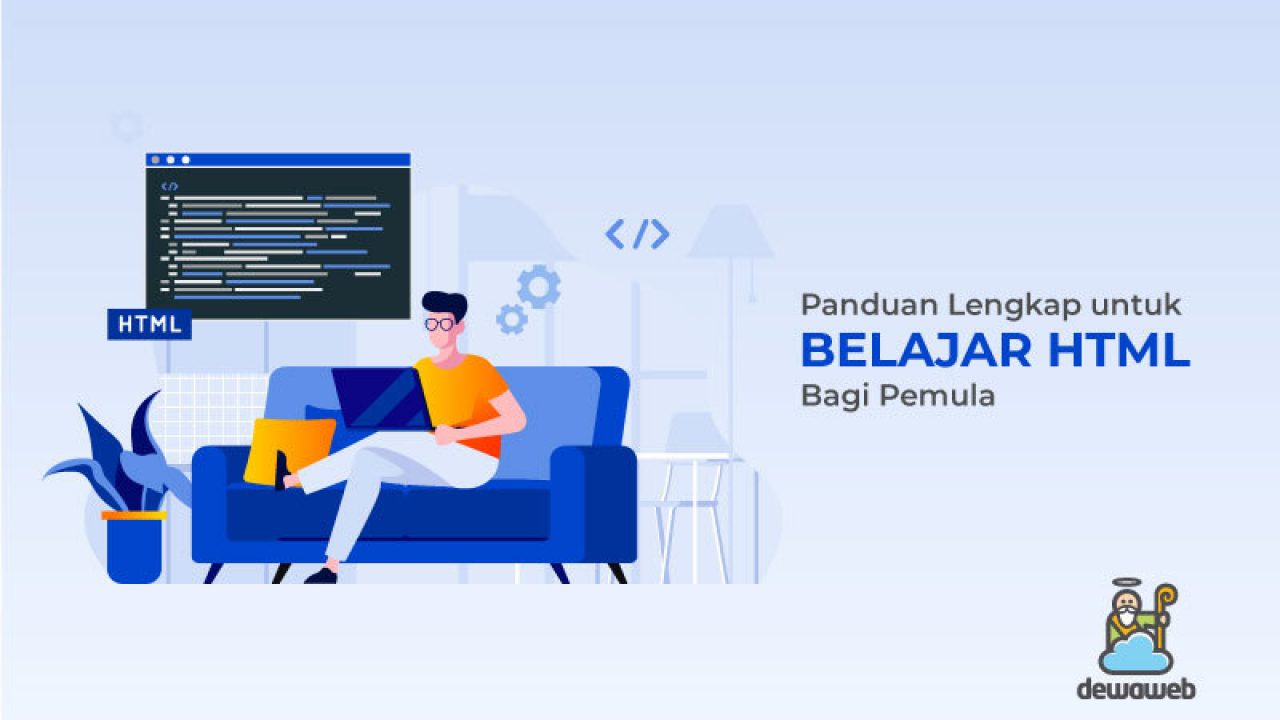 Panduan Lengkap Untuk Belajar Html Bagi Pemula