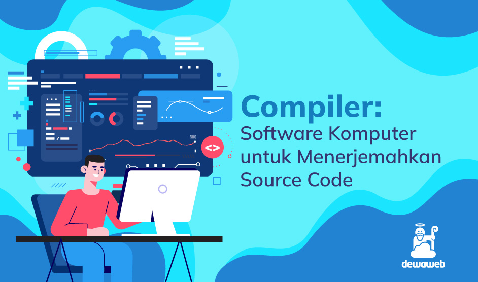 Apa Itu Compiler, Fungsi, Cara Kerja, dan Contohnya